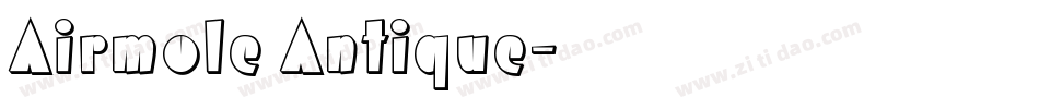 Airmole Antique字体转换